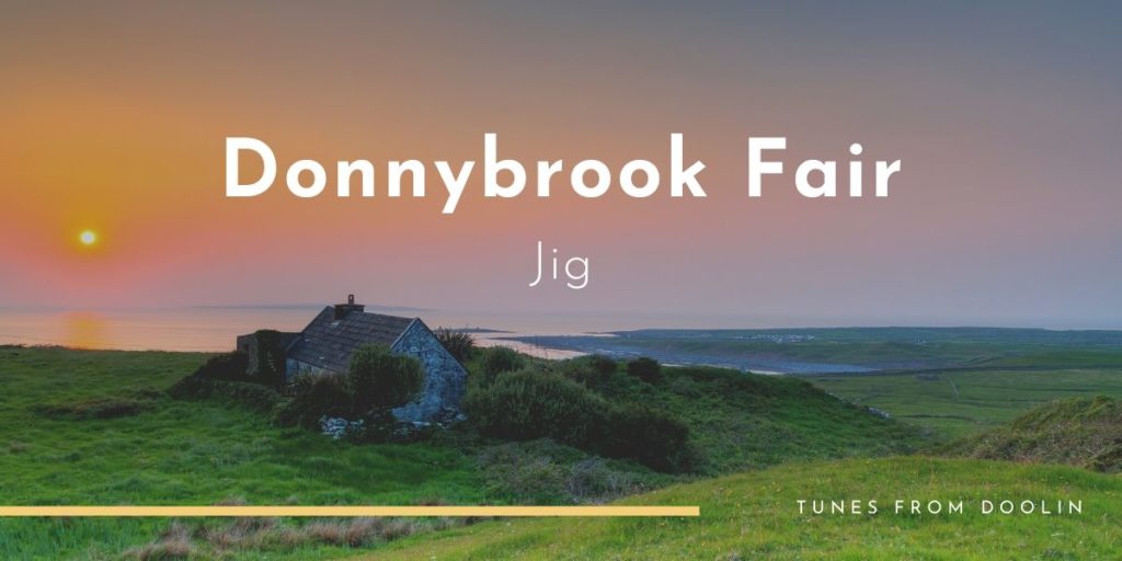 Donnybrook Fair | Tunes From Doolin | Irish Traditional Music