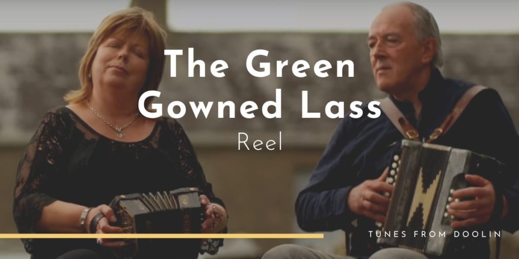 The Green Gowned Lass | Tunes From Doolin | Irish Traditional Music